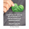 Relationship Between Corporate Social Responsibility, Environmental Management, and Profitability