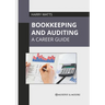 Bookkeeping and Auditing: A Career Guide