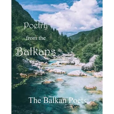 Poetry from the Balkans
