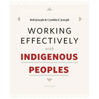 Working Effectively with Indigenous Peoples(R)