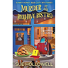 Murder at the Beehive Bistro