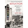Affliction: Growing Up with a Closeted Gay Dad