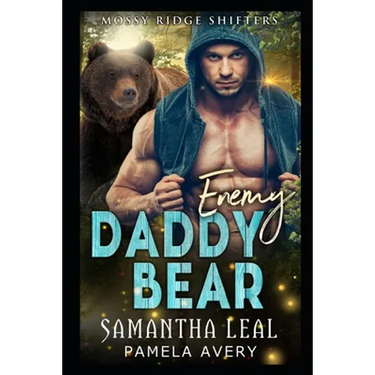 Enemy Daddy Bear: A Paranormal Romance