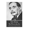 H.G. Wells - The War in the Air: "Advertising is legalized lying."