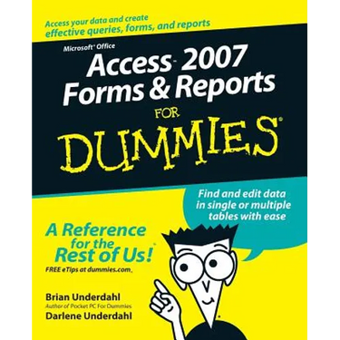 Access 2007 Forms and Reports for Dummies