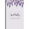 Words: A Highly Favoured Life