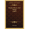 People, Places, And Things (1865)
