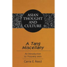 A Tang Miscellany: An Introduction to "Youyang zazu"