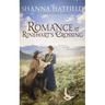 Romance at Rinehart's Crossing: A Sweet Historical Romance Set on the Oregon Trail