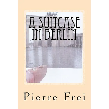 A Suitcase in Berlin