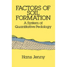 Factors of Soil Formation: A System of Quantitative Pedology