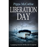 Liberation Day: A gripping romantic thriller full of suspense