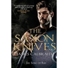 The Saxon Knives: an epic of the Dark Age