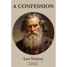 A Confession Leo Tolstoy