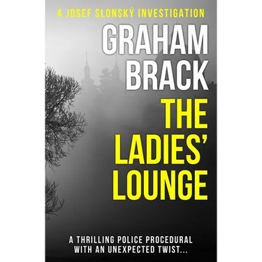 The Ladies' Lounge: A thrilling police procedural with an unexpected twist...