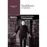 Bioethics in Mary Shelley's Frankenstein