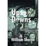 Ups and Downs: Recollections of a Vietnam Helicopter Pilot