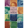 To Change All Worlds: Critical Theory from Marx to Marcuse