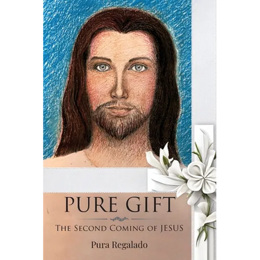 Pure Gift: The Second Coming of Jesus