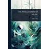 The Philosophy of Music