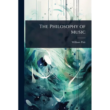 The Philosophy of Music