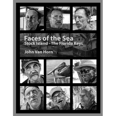 Faces Of The Sea: Stock Island - The Florida Keys
