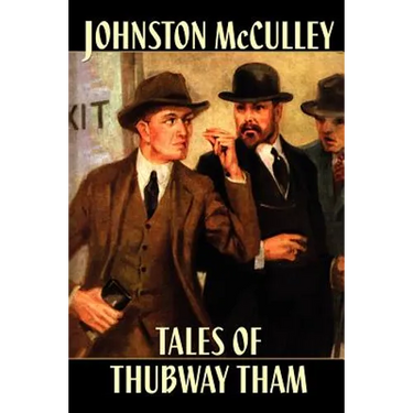 Pulp Classics: Tales of Thubway Tham
