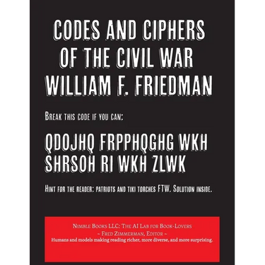 Codes and Ciphers of the Civil War