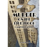 Murder on the 33rd Floor: A Corporate Mystery
