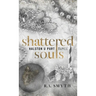 Shattered Souls