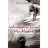 Whispers from My Heart: Learning to Quiet the Noise