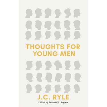 Thoughts for Young Men