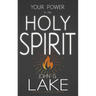 Your Power in the Holy Spirit