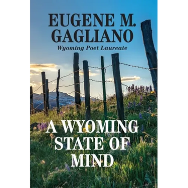 A Wyoming State of Mind