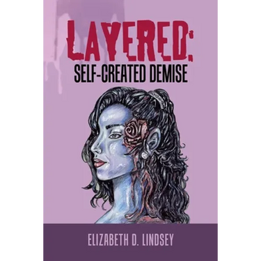 Layered: Self-Created Demise