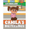 Camila's Big Feelings