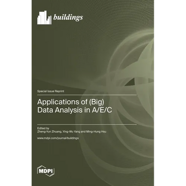 Applications of (Big) Data Analysis in A/E/C
