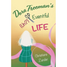 Dora Freeman's (Un?)Eventful Life