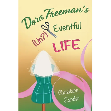 Dora Freeman's (Un?)Eventful Life