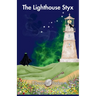 The Lighthouse Styx