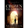 The Crown and Salvation