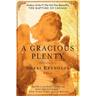 A Gracious Plenty
