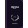 The Veterans of Chelsea Hospital, Volume 3
