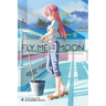 Fly Me to the Moon, Vol. 4