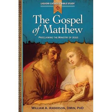 The Gospel of Matthew: Proclaiming the Ministry of Jesus