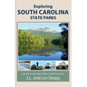 Exploring South Carolina State Parks