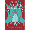 The Butterfly Disjunct: And Other Stories