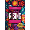Calladitas Rising