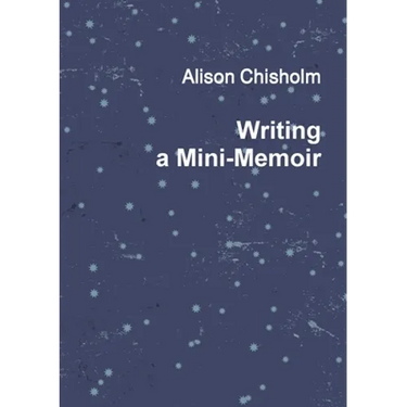 Writing A Mini-Memoir
