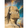 While Evil is About